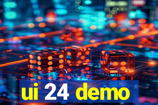 ui 24 demo